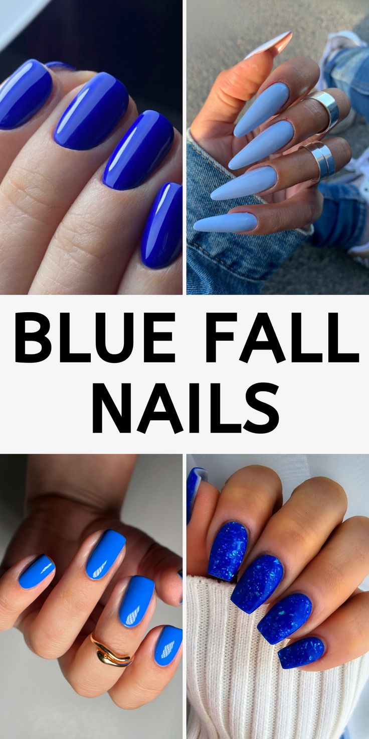 Chic Fall Nail Designs in Varied Shades of Blue: Sophisticated Styles and Sparkling Finishes.