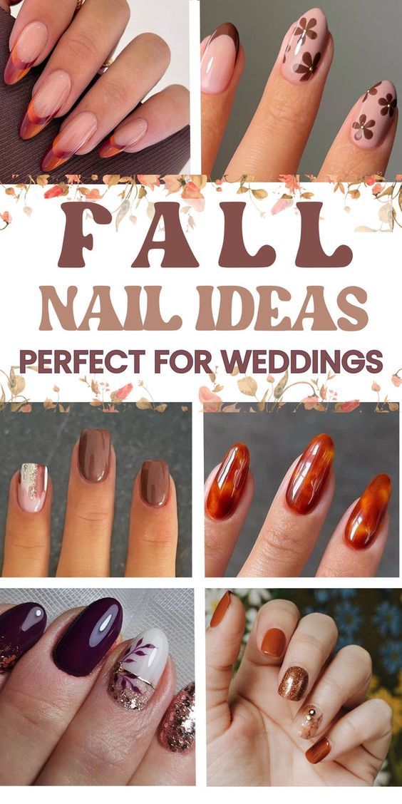 Chic Fall Nail Designs: Warm Colors and Artistic Accents for Seasonal Weddings.