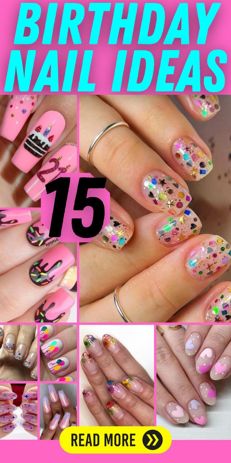 Festive and Playful Birthday Nail Designs with Creative Patterns and Accents.